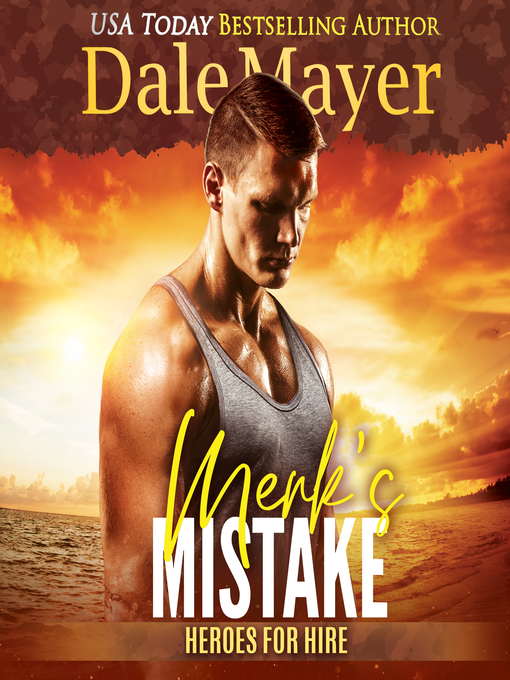 Title details for Merk's Mistake by Dale Mayer - Available